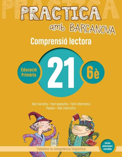 PRACTICA AMB BARCANOVA 21. COMPRENSIÓ LECTORA  | 9788448948641 | CAMPS, MONTSERRAT / MONTAÑOLA, ROSER