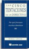 CINCO TENTACIONES DE UN DIRECTOR , LAS | 9788480883474 | LENCIONI, PATRICK