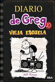 DIARIO DE GREG 10 VIEJA ESCUELA. | 9788427209442 | KINNEY JEFF