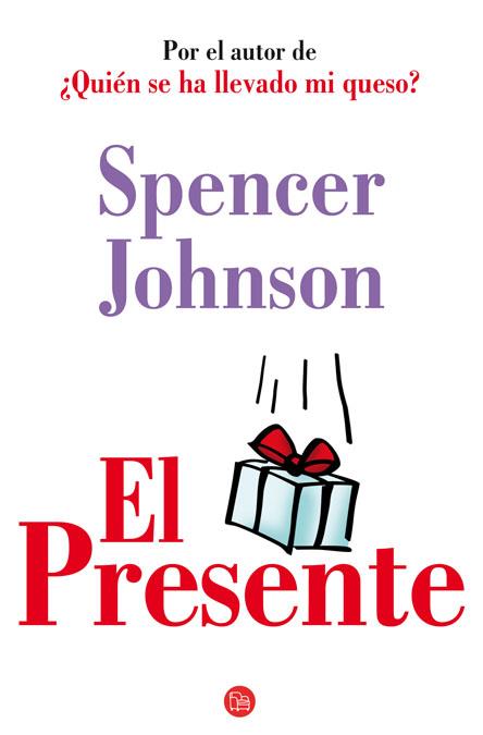 PRESENTE, EL | 9788466315838 | JOHNSON, SPENCER