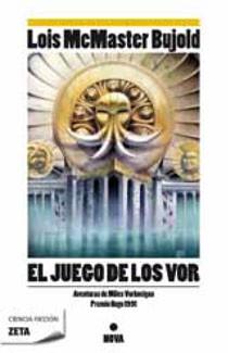 JUEGO DE LOS VOR, EL | 9788498722291 | BUJOLD, LOIS MCMASTER