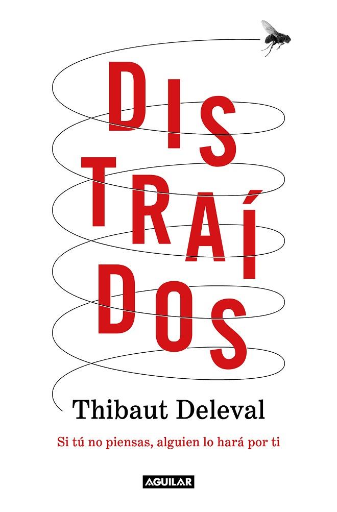 DISTRAÍDOS | 9788403522763 | DELEVAL, THIBAUT