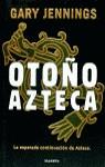 OTOÑO AZTECA | 9788408022923 | JENNINGS, GARY