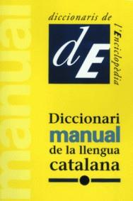 DICCIONARI MANUAL DE LA LLENGUA CATALANA | 9788441200111 | ES000084DICCIONARIS