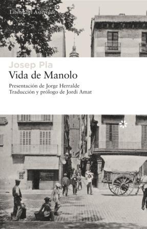 VIDA DE MANOLO | 9788493659738 | PLA, JOSEP