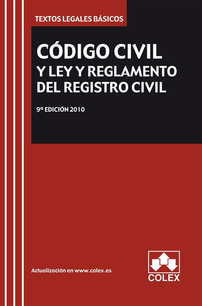 CODIGO CIVIL Y LEY Y REGLAMENTO DEL REGISTRO CIVIL 2011 | 9788483423042 | AA.VV.