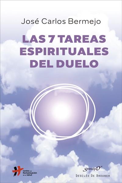 LAS SIETE TAREAS ESPIRITUALES DEL DUELO | 9788433031594 | BERMEJO HIGUERAS, JOSÉ CARLOS