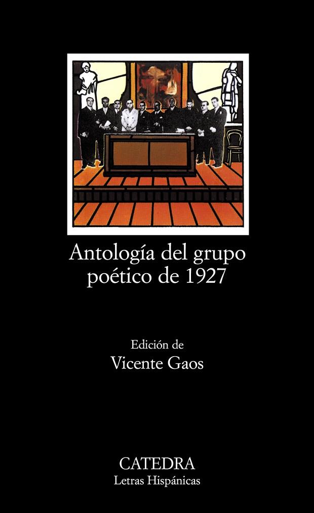 ANTOLOGIA DEL GRUPO POÉTICO DE 1927 | 9788437600536 | ANONIMO