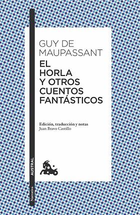 EL HORLA Y OTROS CUENTOS FANTÁSTICOS | 9788408171607 | MAUPASSANT, GUY DE