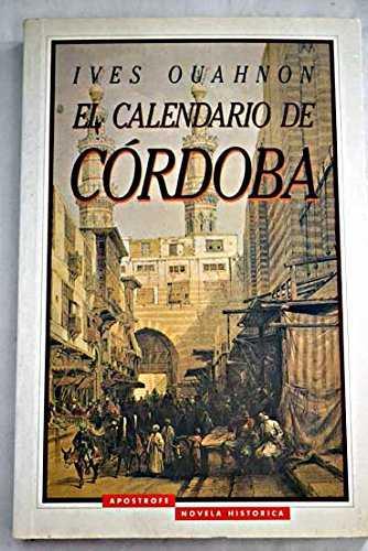 CALENDARIO DE CORDOBA, EL | 9788445501399 | OUAHNON, I.