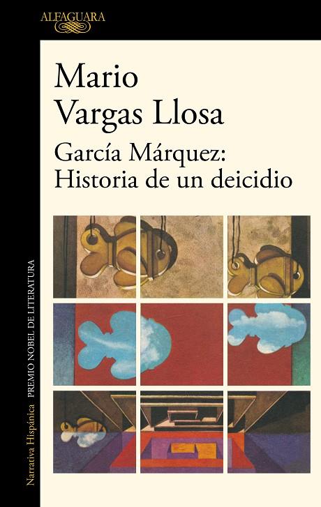 GARCÍA MÁRQUEZ: HISTORIA DE UN DEICIDIO | 9788420454801 | VARGAS LLOSA, MARIO