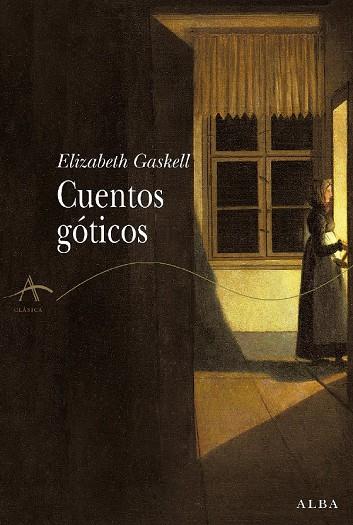 CUENTOS GOTICOS | 9788484283485 | GASKELL, ELIZABETH