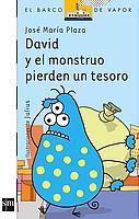 DAVID Y EL MONSTRUO PIERDEN UN TESORO | 9788434891067 | PLAZA, JOSÉ MARÍA