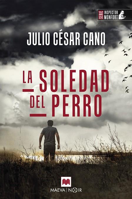 LA SOLEDAD DEL PERRO | 9788419110763 | CANO, JULIO CÉSAR