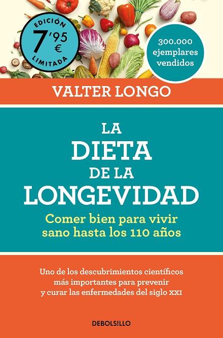 LA DIETA DE LA LONGEVIDAD (EDICIÓN LIMITADA A PRECIO ESPECIAL) | 9788466371629 | LONGO, VALTER