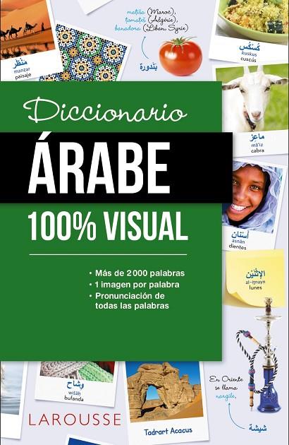 DICCIONARIO DE ÁRABE 100% VISUAL | 9788417720063 | LAROUSSE EDITORIAL