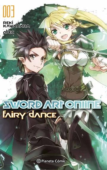 SWORD ART ONLINE FAIRY DANCE Nº 01/02 (NOVELA) | 9788491461135 | KAWAHARA, REKI