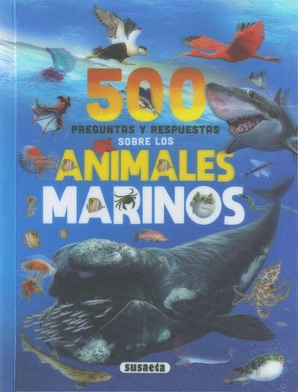 500 PREGUNTAS Y RESPUESTAS SOBRE ANIMALES MARINOS | 9788467791877 | RODRÍGUEZ, CARMEN
