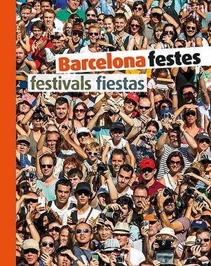 BARCELONA FESTES | 9788484787037 | DURAN ARMENGOL, TERESA