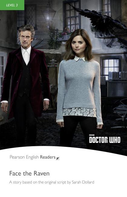 DOCTOR WHO: FACE THE RAVEN BOOK & MP3 PACK LEVEL 3 | 9781292230641 | TAYLOR, NANCY