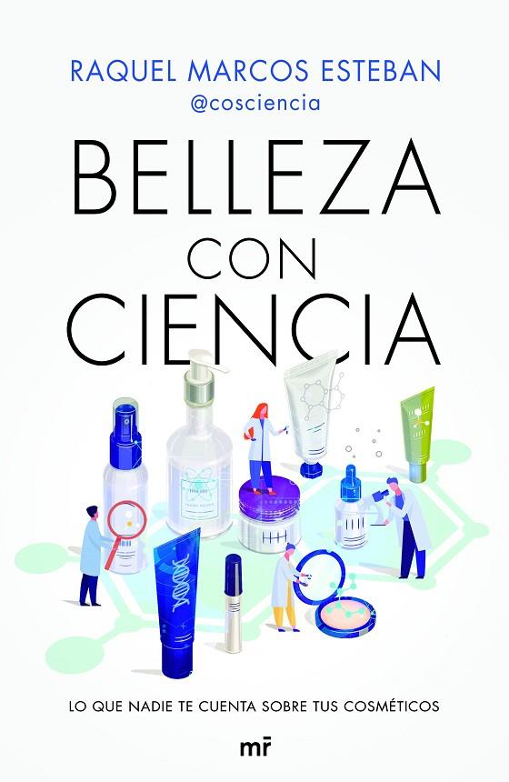BELLEZA CON CIENCIA | 9788427048010 | MARCOS ESTEBAN, RAQUEL