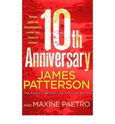 10TH ANNIVERSARY | 9780099570745 | PATTERSON, JAMES