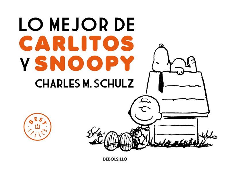 LO MEJOR DE CARLITOS Y SNOOPY | 9788499893723 | SCHULZ, CHARLES M.