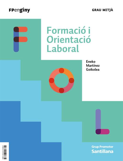 FORMACIO I ORIENTACIO LABORALGRAU MITJA | 9788413156651 | AA.VV.