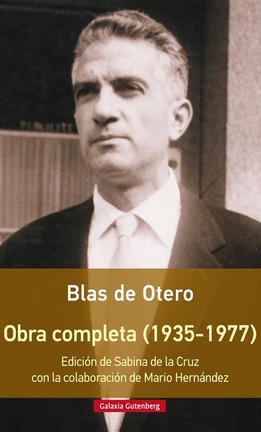 OBRA COMPLETA DE BLAS DE OTERO- RÚSTICA | 9788416252916 | OTERO, BLAS DE