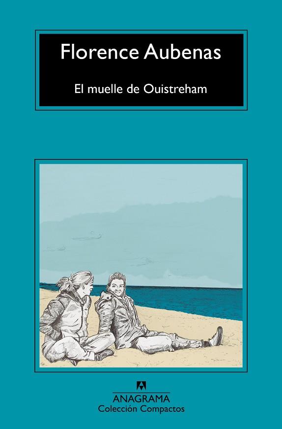 EL MUELLE DE OUISTREHAM | 9788433961020 | AUBENAS, FLORENCE