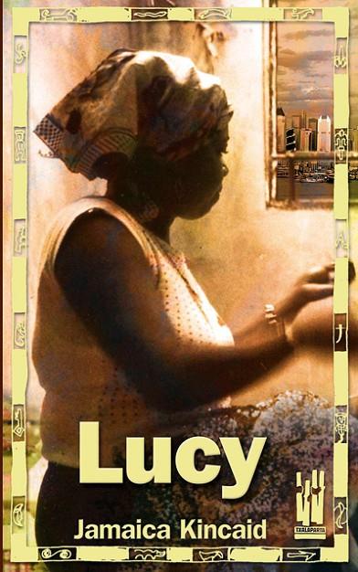 LUCY | 9788481365511 | KINCAID, JAMAICA
