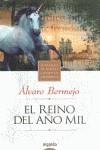 REINO DEL AÑO MIL, EL | 9788476477267 | BERMEJO, ALVARO