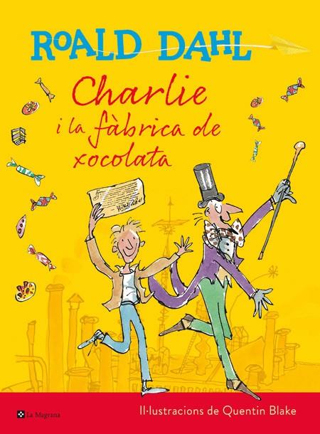 CHARLIE I LA FÀBRICA DE XOCOLATA (ED. ILUSTRADA) | 9788482648057 | ROALD DAHL