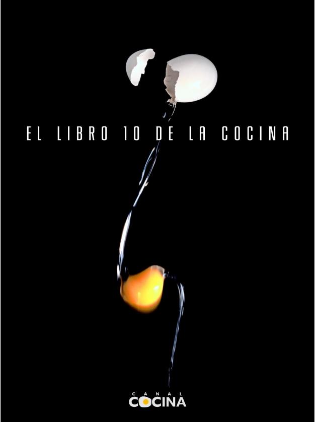 LIBRO 10 DE LA COCINA, EL (CANAL COCINA) | 9788401379833 | CANAL COCINA