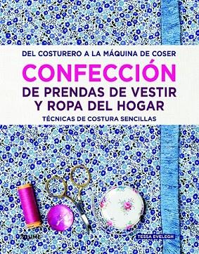 CONFECCIÓN DE PRENDAS DE VESTIR Y ROPA DEL HOGAR | 9788415317753 | EVELEGH, TESSA