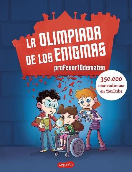 LA OLIMPIADA DE LOS ENIGMAS | 9788417222970 | 10DEMATES, PROFESOR