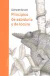 PRINCIPIOS DE SABIDURIA Y DE LOCURA | 9788493574499 | ROSSET, CLEMENT