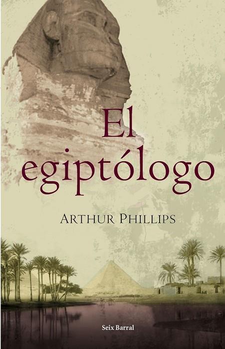 EGIPTOLOGO, EL | 9788432296536 | PHILLIPS, ARTHUR