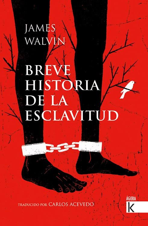 BREVE HISTORIA DE LA ESCLAVITUD | 9788416721689 | WALVIN, JAMES / ACEVEDO, CARLOS