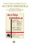 ACCION ESPAÑOLA TEOLOGIA POLITICA Y NACIONALISMO | 9788430931477 | GONZALEZ CUEVAS, PEDRO CARLOS