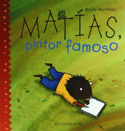 MATIAS, PINTOR FAMOSO | 9789802572632 | MARTINEZ, ROCIO