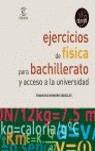 EJERCICIOS DE FISICA PARA BACHILLERATO Y ACCESO A LA UNIVERS | 9788467020687 | NAVARRO GONZALEZ, FRANCISCO