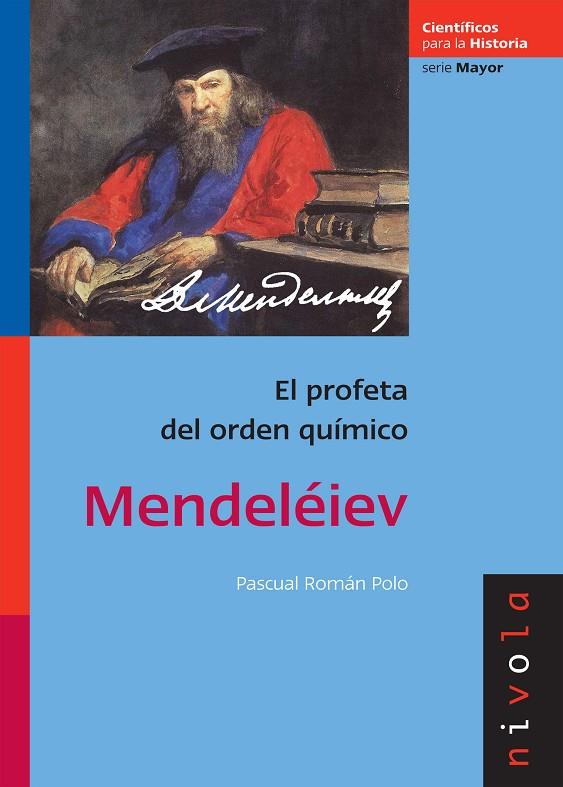 MENDELEIEV EL PROFETA DEL ORDEN QUIMICO | 9788496566934 | ROMAN POLO, PASCUAL