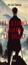 ULTIMO CAMBIO DE SIGLO, EL | 9788434411975 | COMELLAS, JOSE LUIS