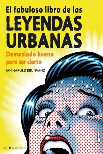 FABULOSO LIBRO DE LAS LEYENDAS URBANAS, EL | 9788484286226 | BRUNVAND, JAN HAROLD