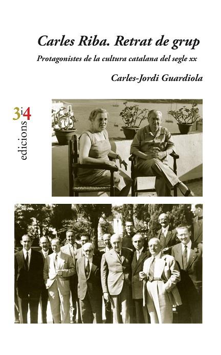 CARLES RIBA. RETRAT DE GRUP | 9788416789696 | GUARDIOLA I NOGUERA, CARLES-JORDI
