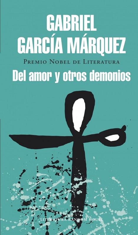 DEL AMOR Y OTROS DEMONIOS | 9788439729228 | GARCIA MARQUEZ,GABRIEL