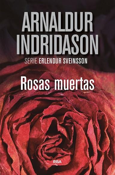 ROSAS MUERTAS | 9788491871675 | INDRIDASON ARNALDUR