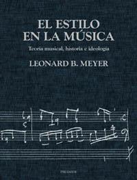 ESTILO EN LA MUSICA, EL | 9788436813661 | MEYER, LEONARD B.