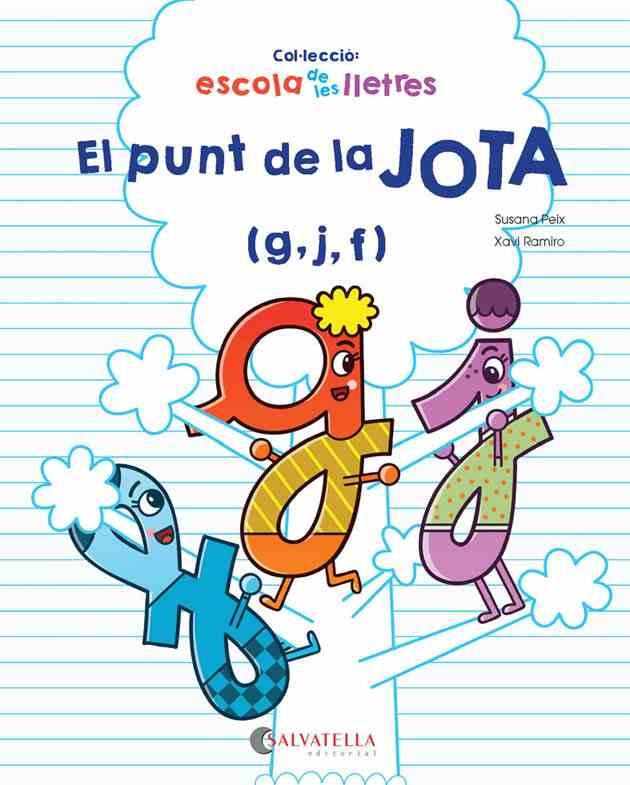 EL PUNT DE LA JOTA | 9788417091309 | PEIX CRUZ, SUSANA / RAMIRO I GRANOLLERS, XAVI